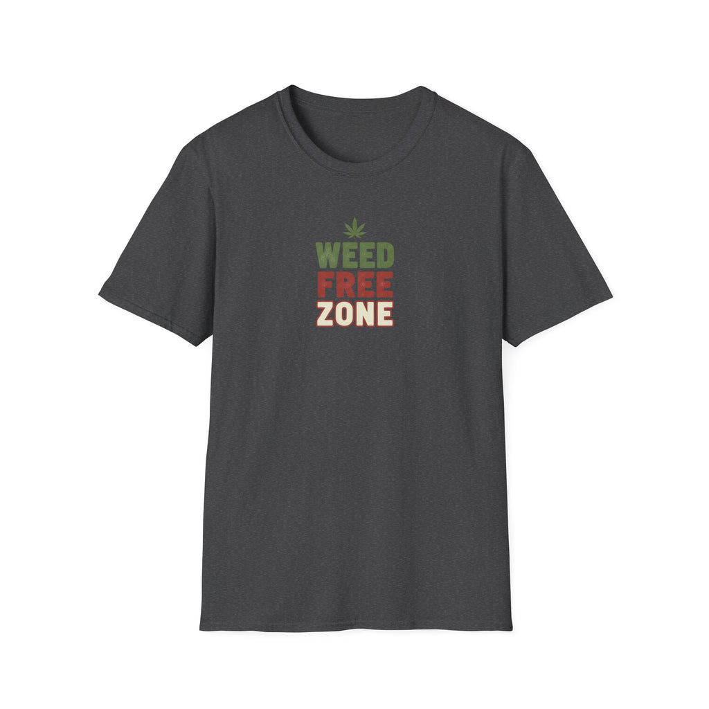 Weed Free Zone T-Shirt