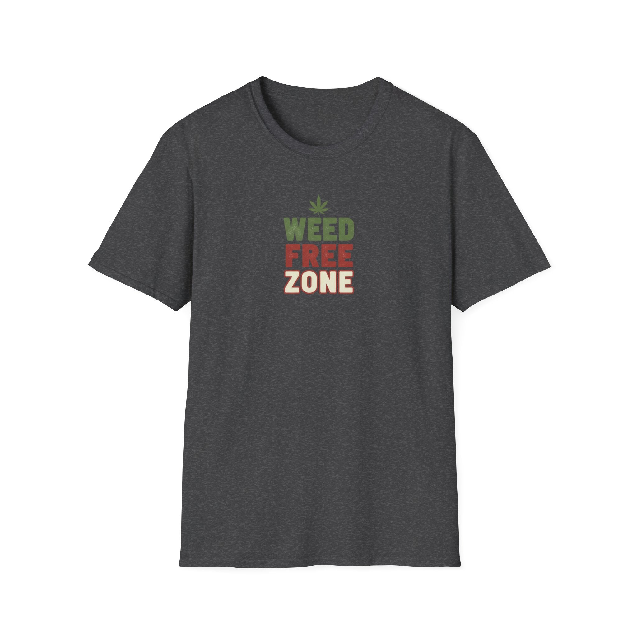 Weed Free Zone T-Shirt