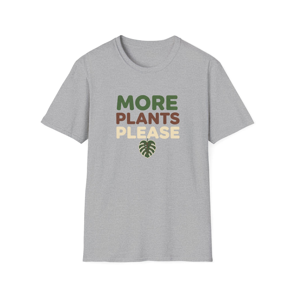 More Plants Please T-Shirt