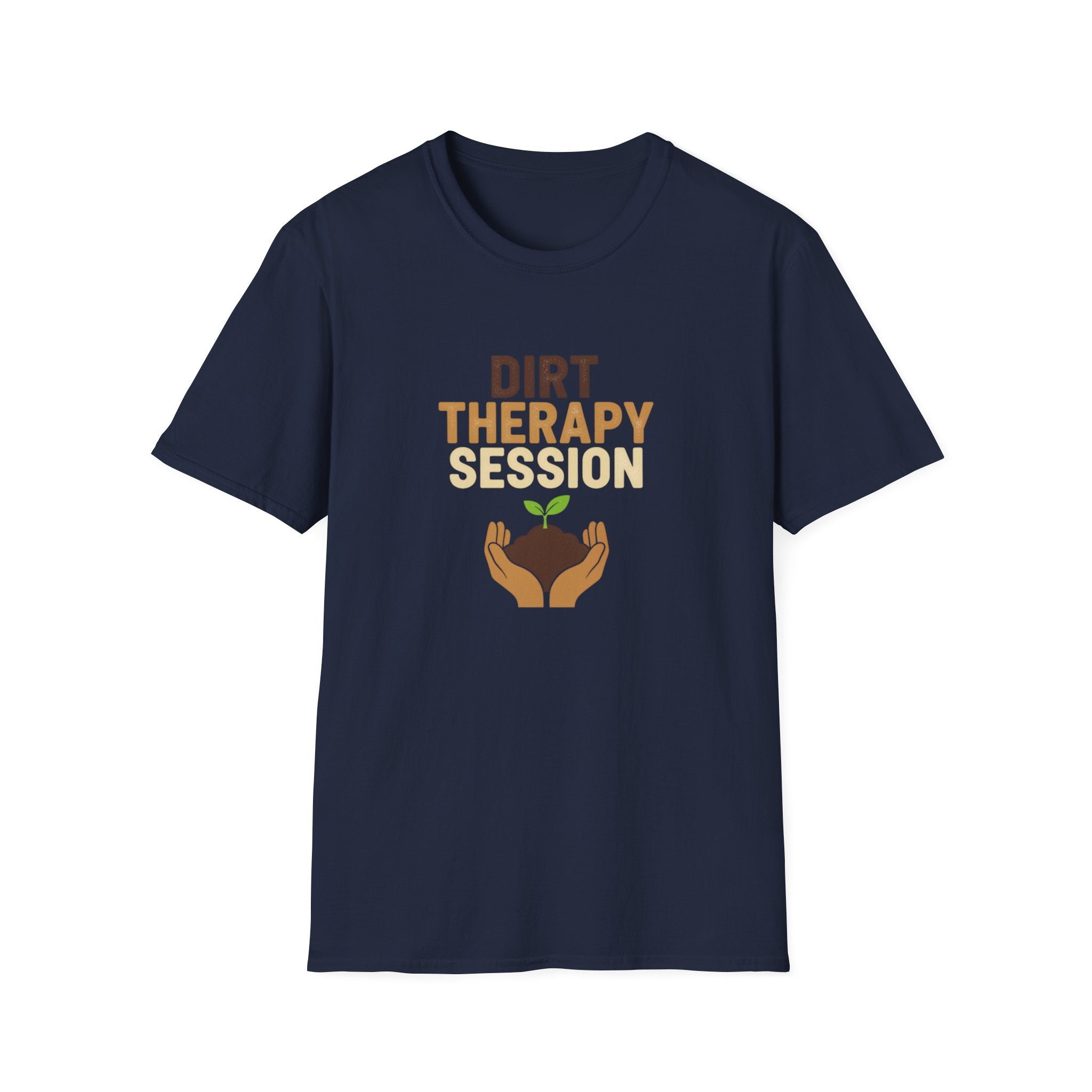 Dirt Therapy Session T-Shirt