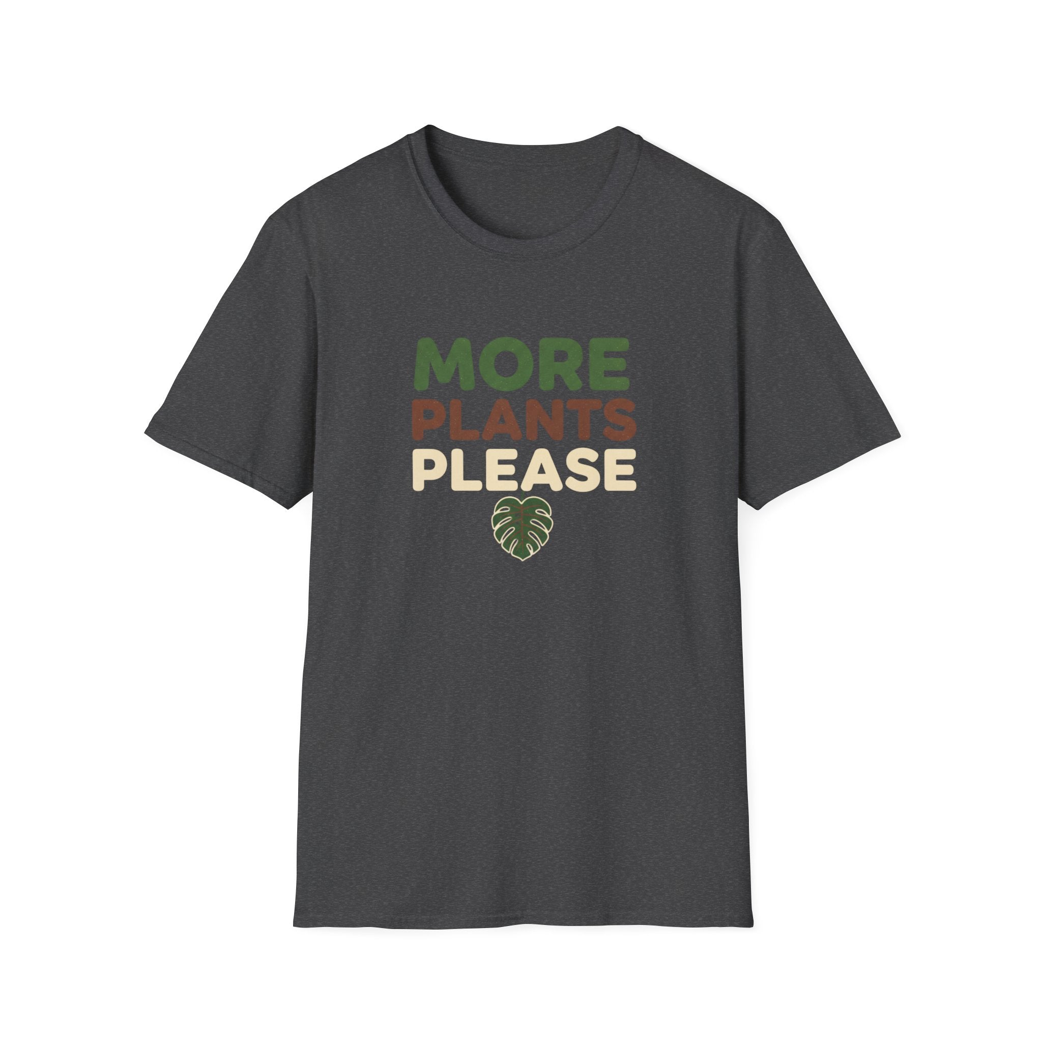 More Plants Please T-Shirt