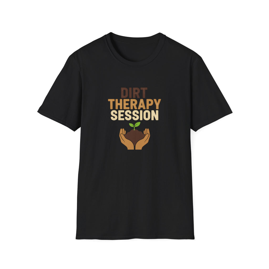 Dirt Therapy Session T-Shirt