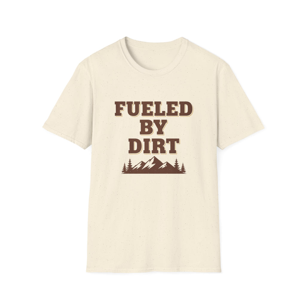 Fueled By Dirt T-Shirt