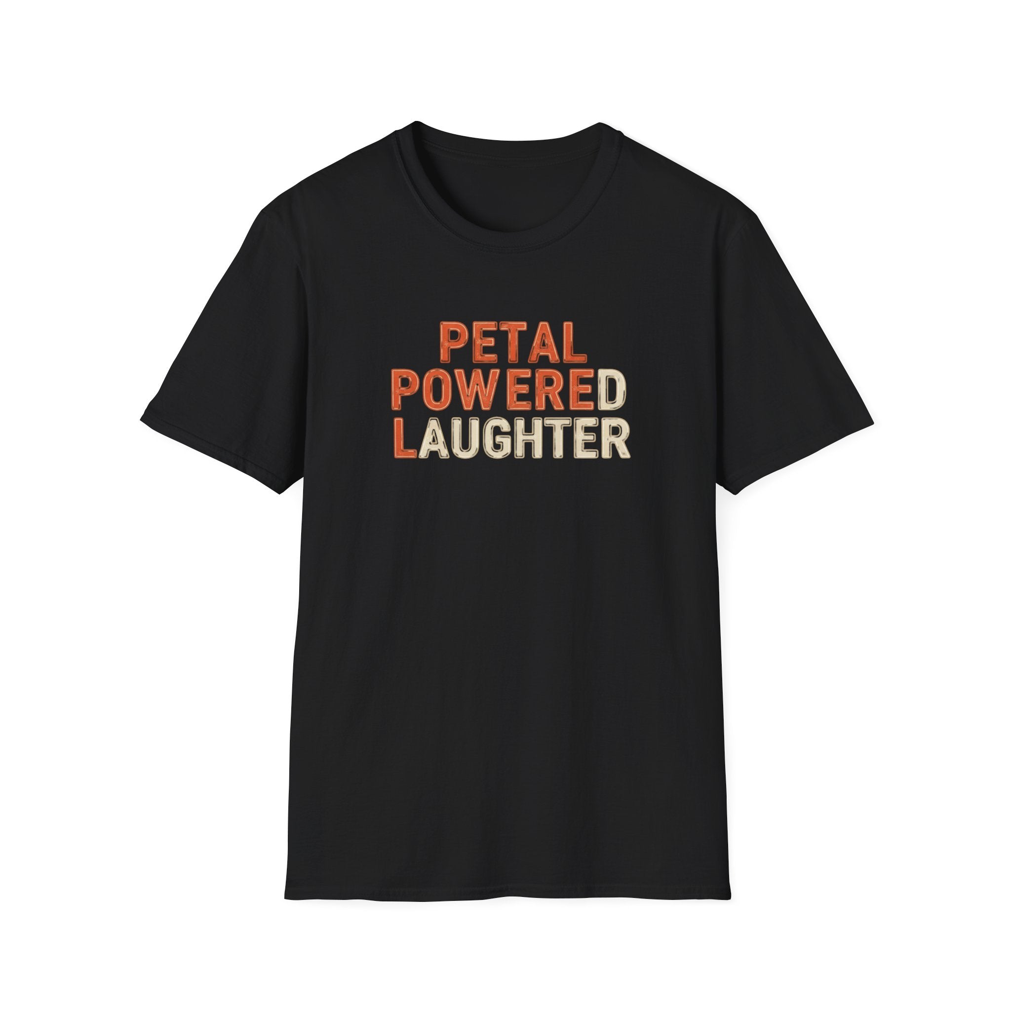 Petal Powered Laughter T-Shirt