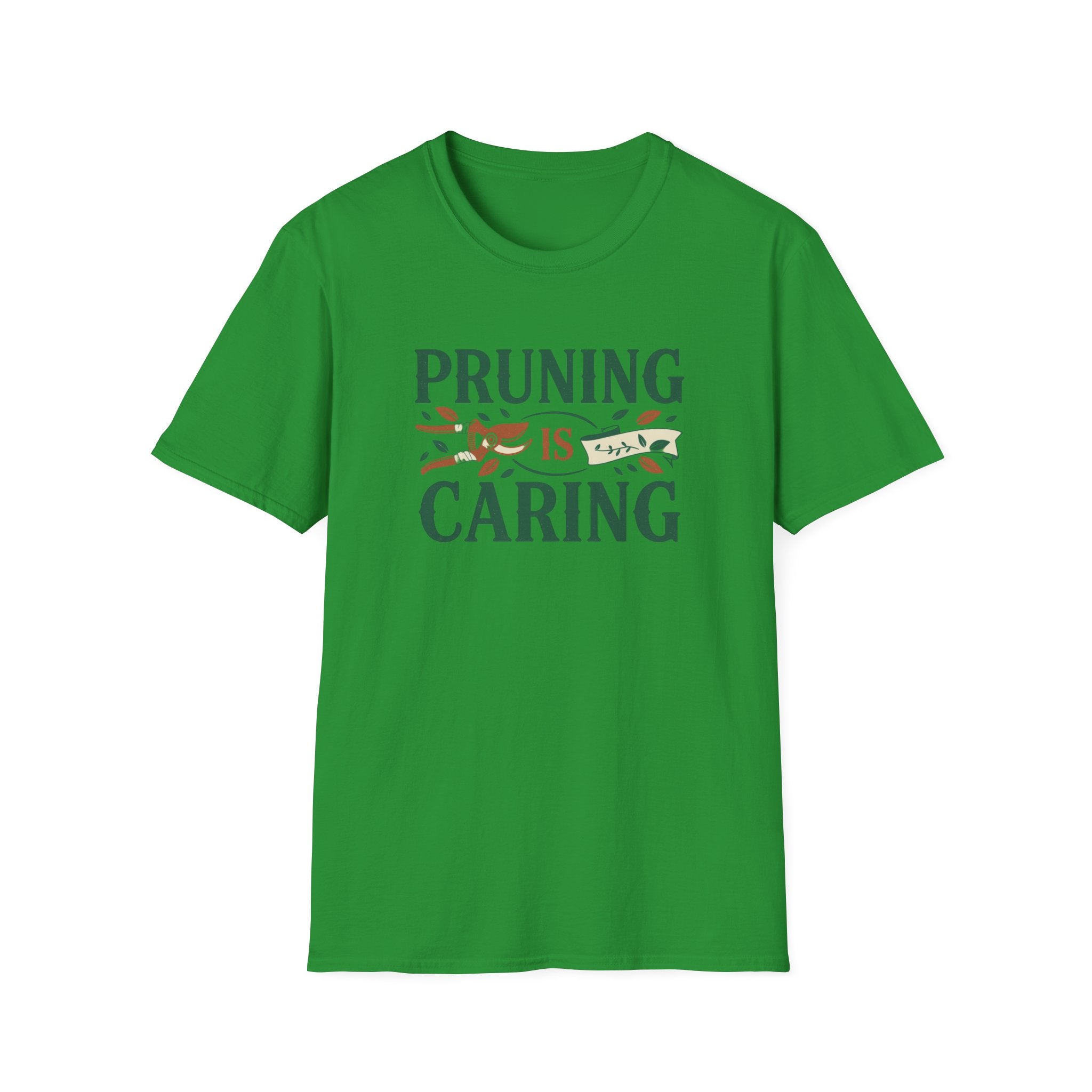 Pruning is Caring T-Shirt