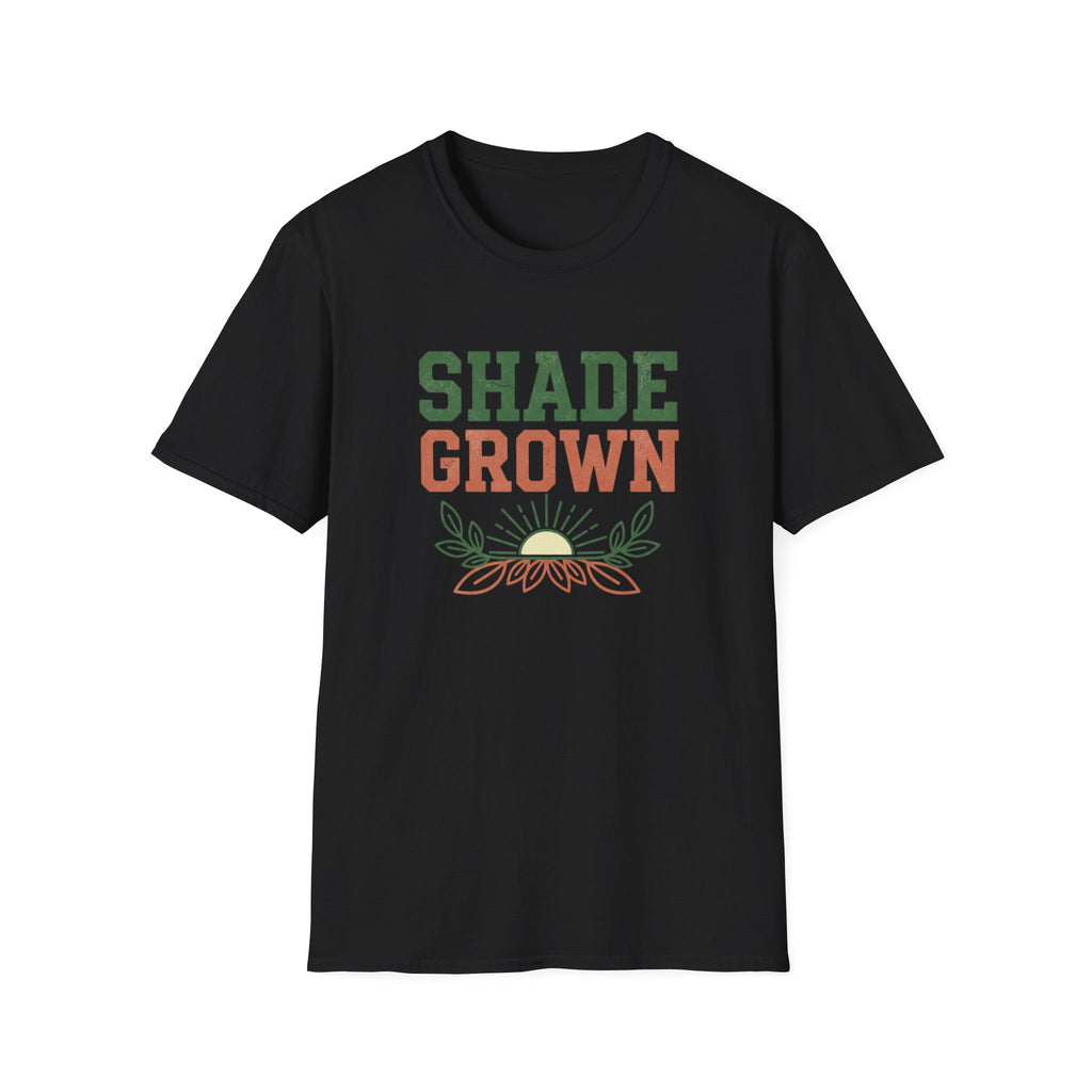 Shade Grown T-Shirt