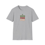 Weed Free Zone T-Shirt