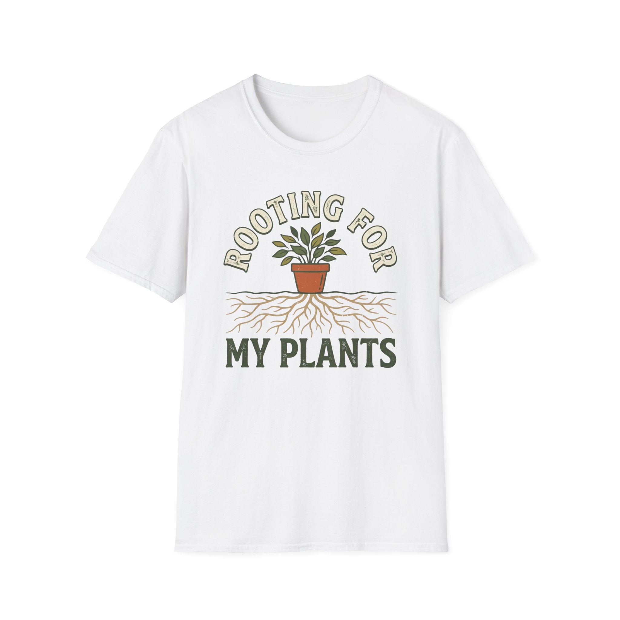 Rooting For My Plants T-Shirt