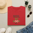 Soil So Good T-Shirt