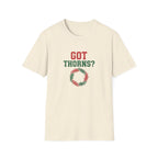 Got Thorns T-Shirt