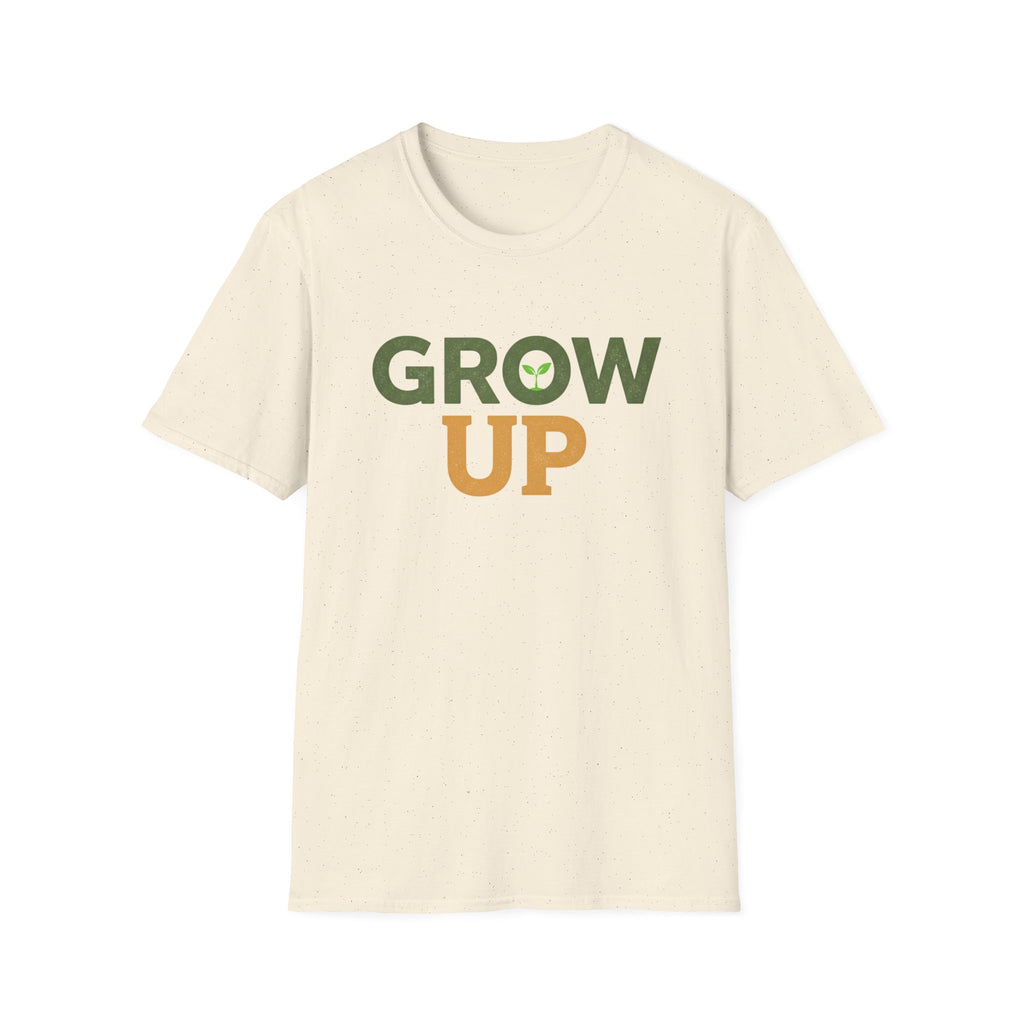 Grow Up T-Shirt