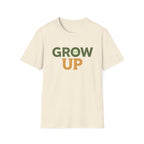 Grow Up T-Shirt