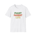 Plant Parent Life T-Shirt