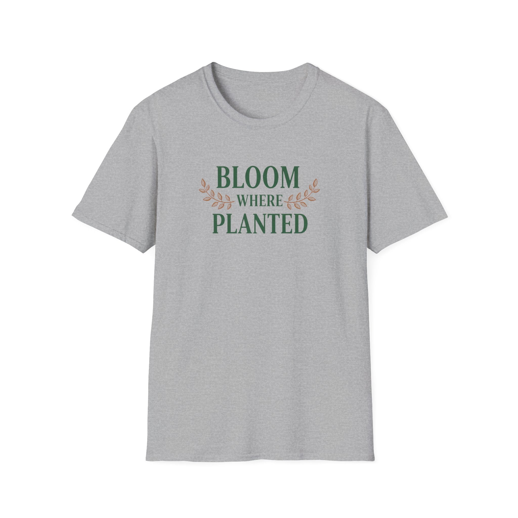Bloom Where Planted T-Shirt