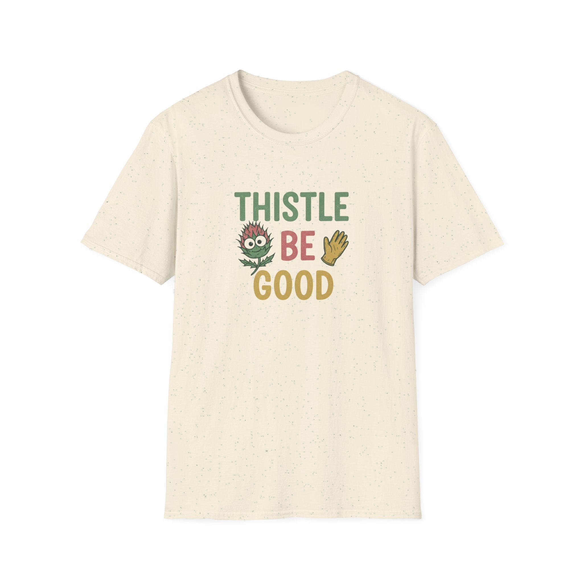 Thistle Be Good T-Shirt