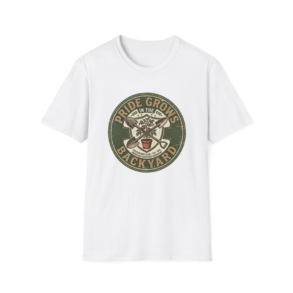 Pride Grow In The Backyard T-Shirt