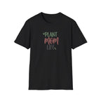 Plant Mom Life T-Shirt