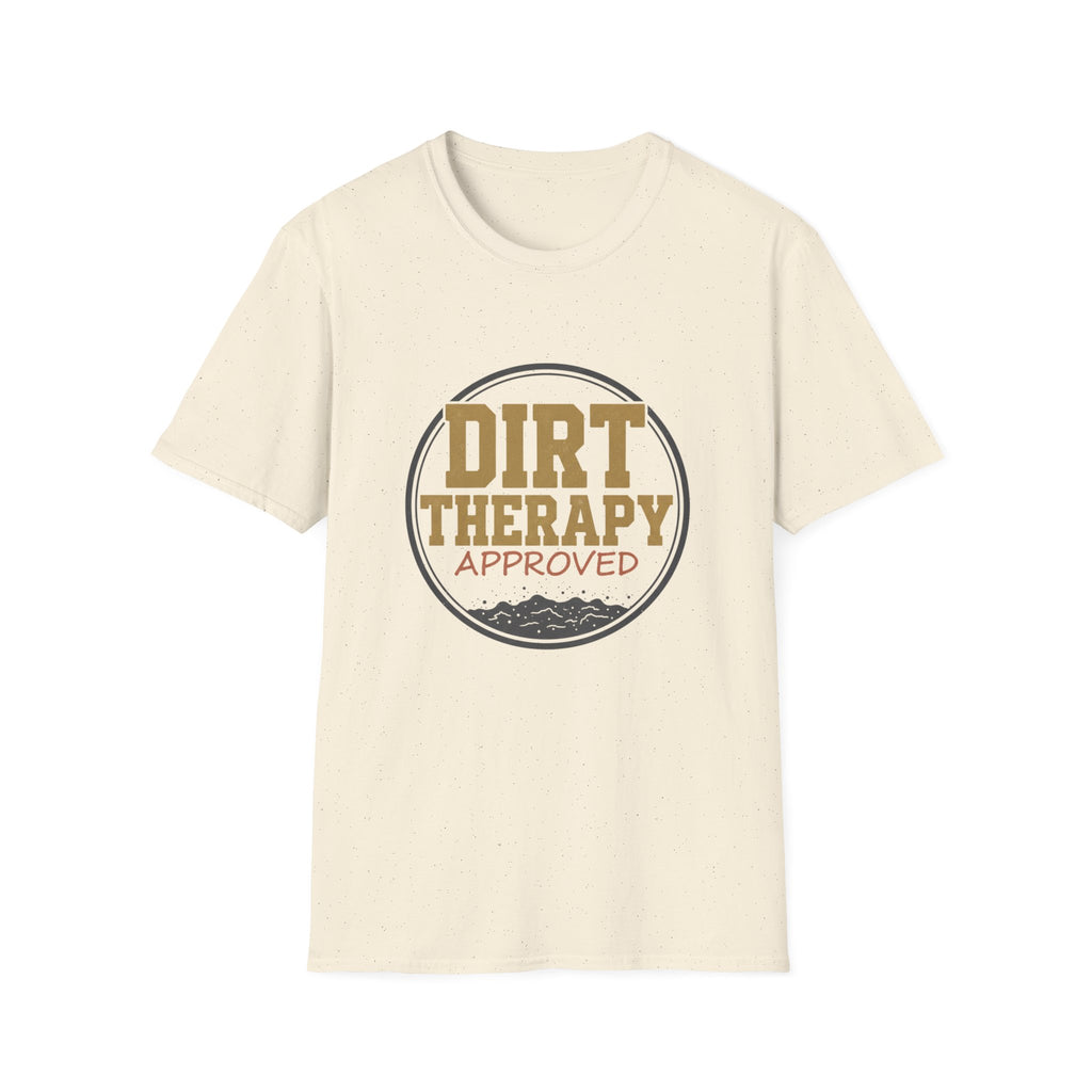 Dirt Therapy Approved T-Shirt