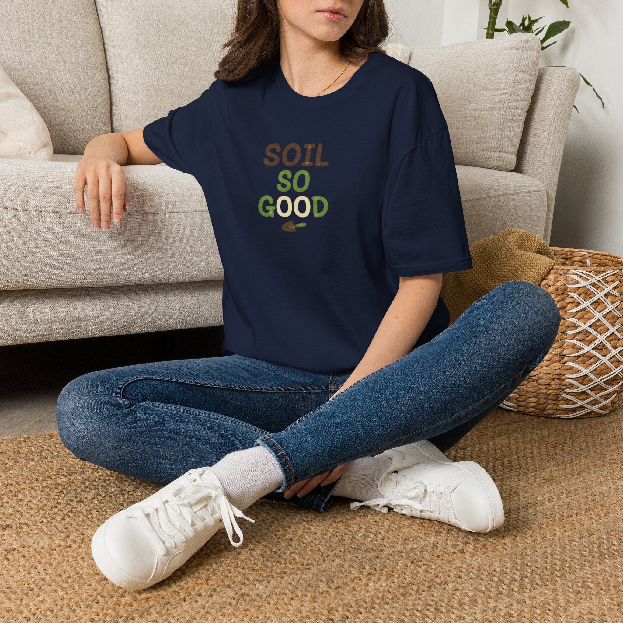 Soil So Good T-Shirt