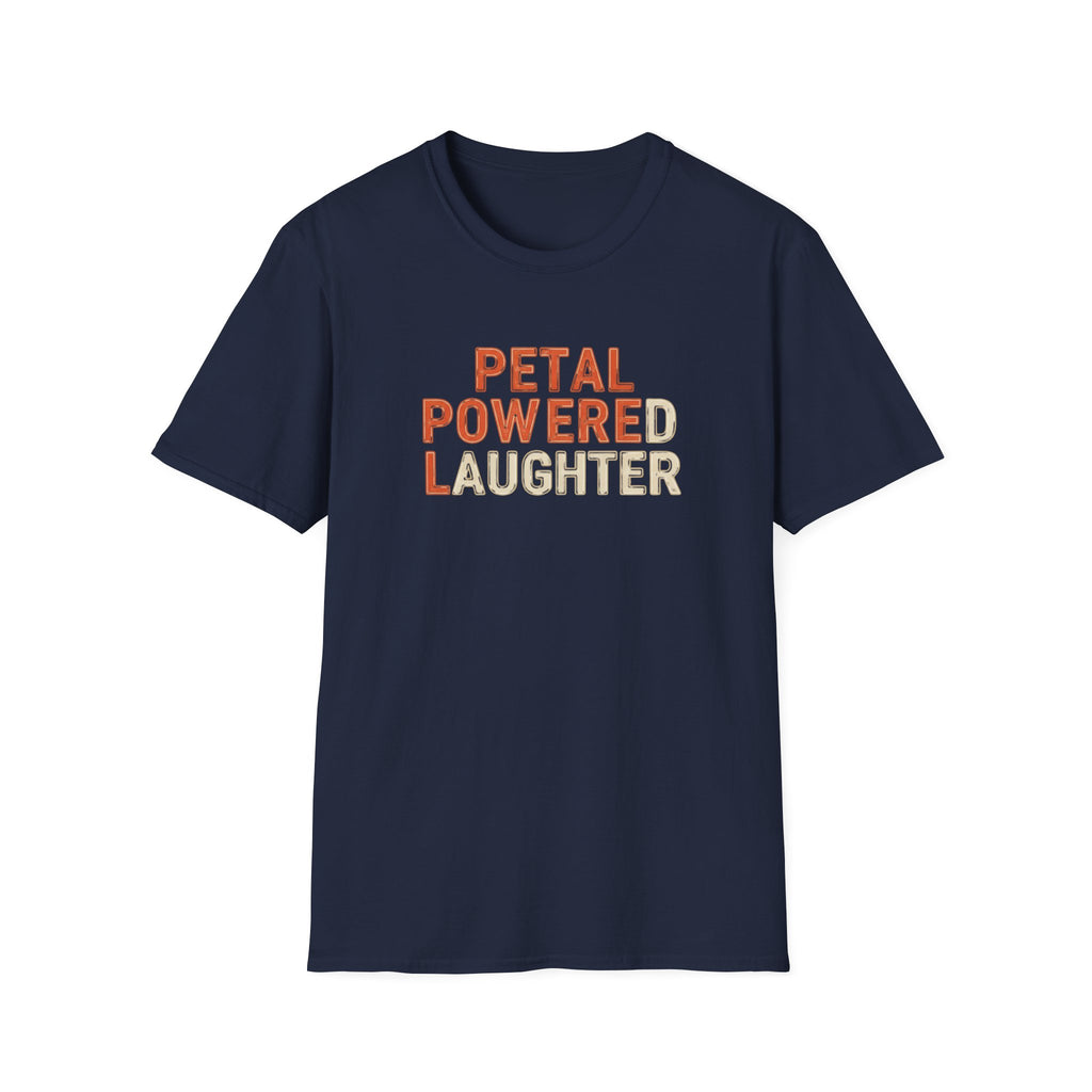 Petal Powered Laughter T-Shirt