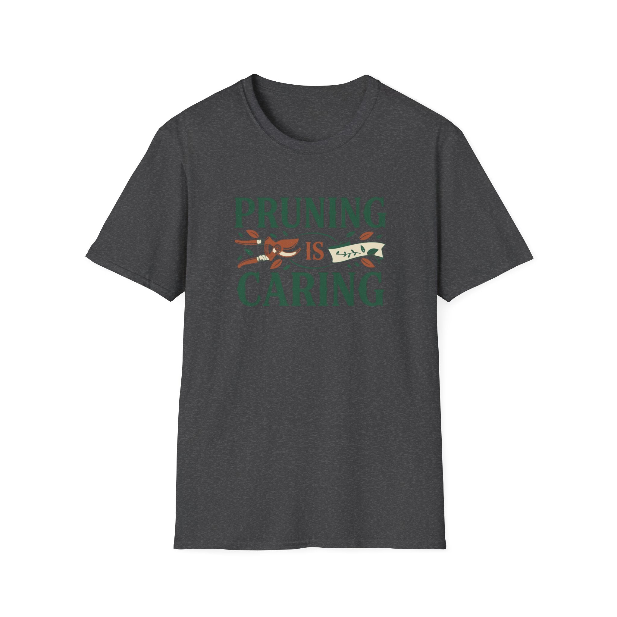 Pruning is Caring T-Shirt
