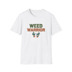 Weed Warrior T-Shirt