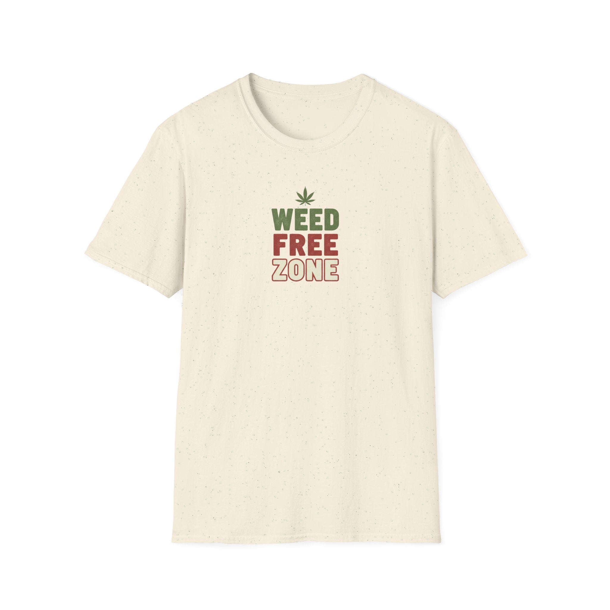 Weed Free Zone T-Shirt