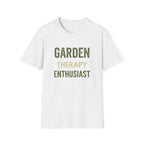 Garden Therapy Enthusiast T-Shirt