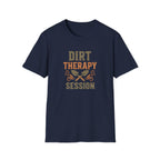 Dirt Therapy Session T-Shirt