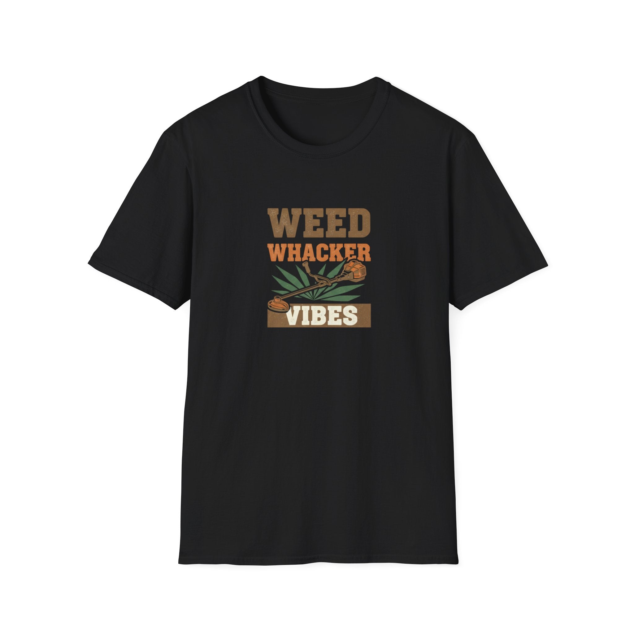 Weed Whacker Vibes T-Shirt