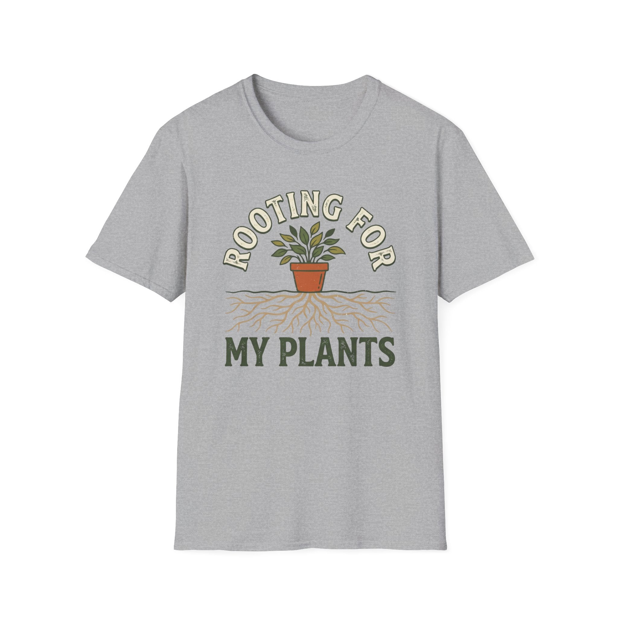 Rooting For My Plants T-Shirt