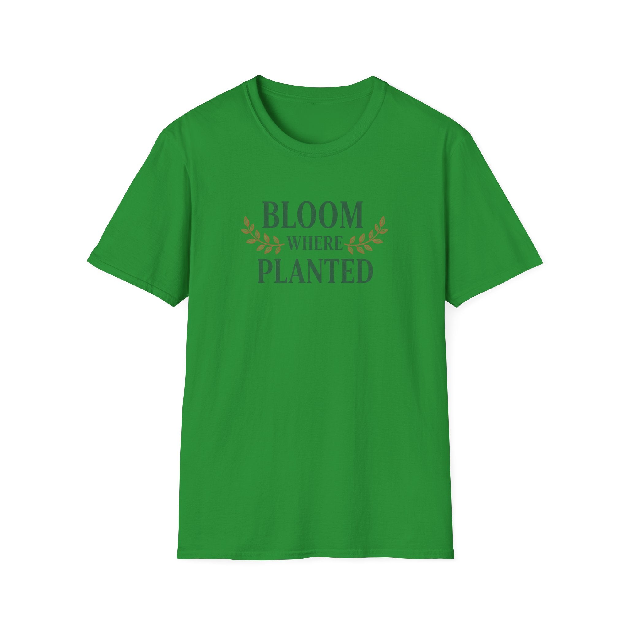 Bloom Where Planted T-Shirt