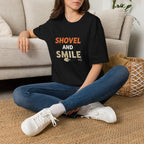 Shovel and Smile T-Shirt — Funny Gardening & Landscaping Tee