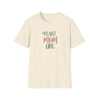 Plant Mom Life T-Shirt