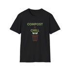 Compost and Chill T-Shirt