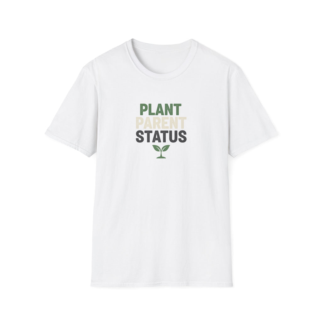 Plant Parent Status T-Shirt