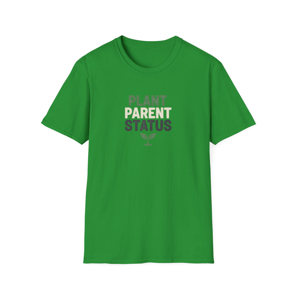Plant Parent Status T-Shirt