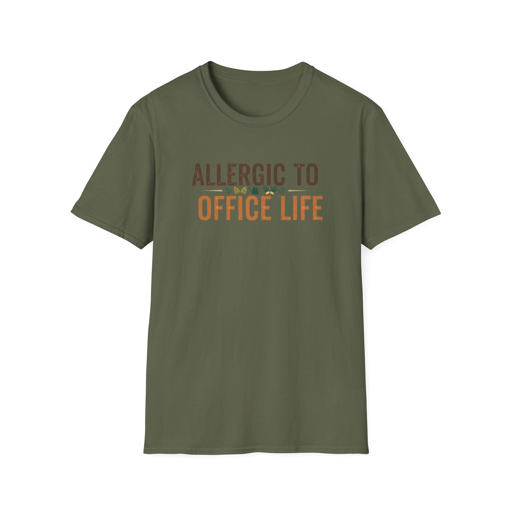 Allergic To Office Life T-Shirt