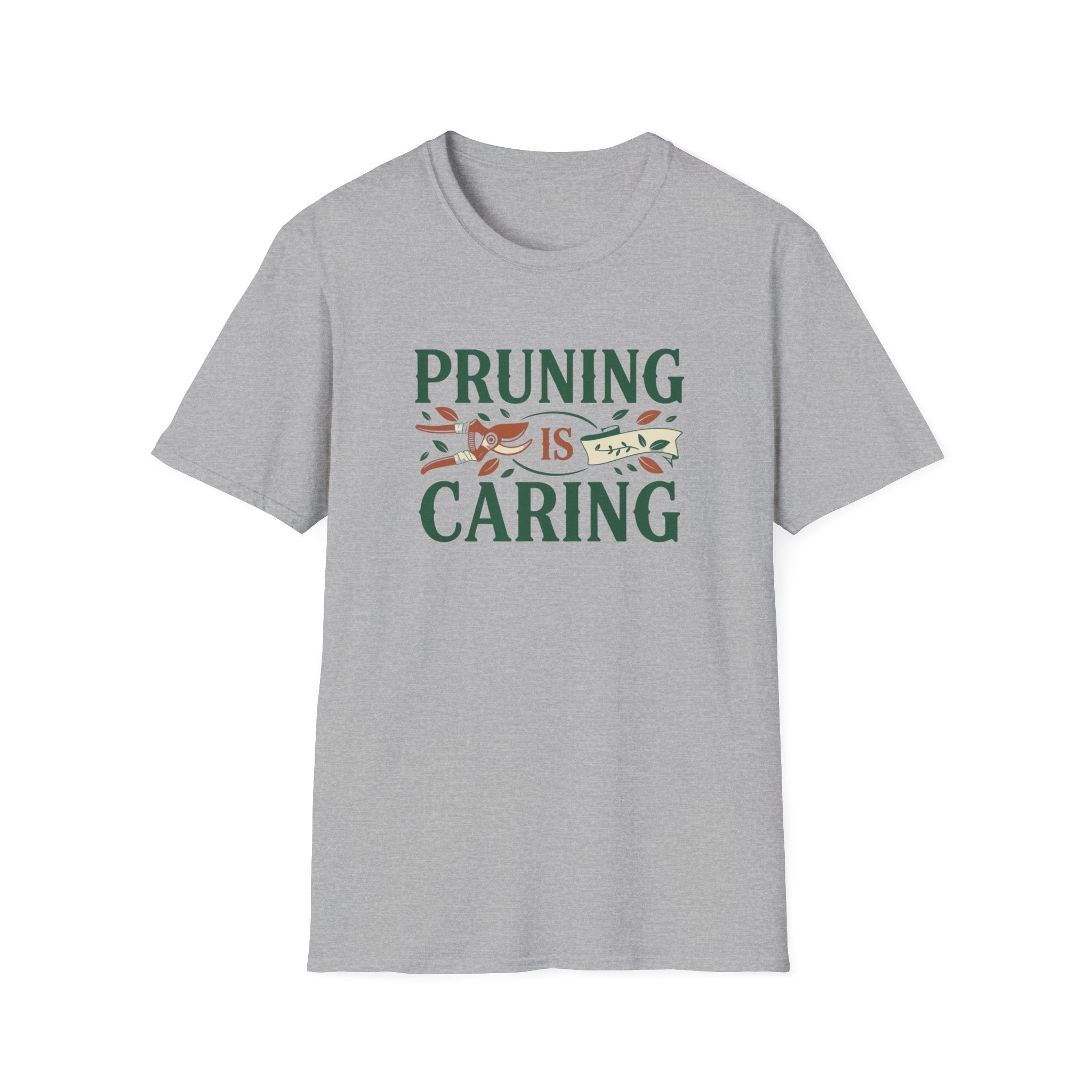 Pruning is Caring T-Shirt
