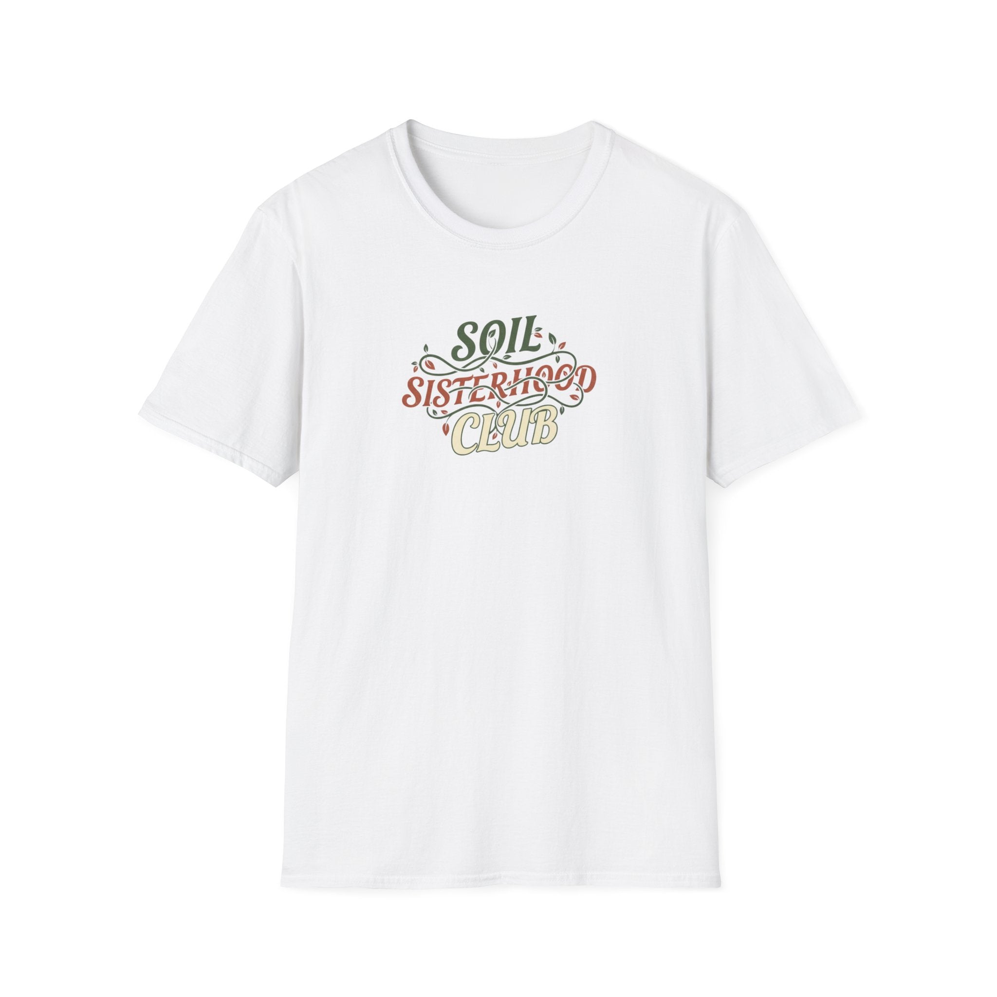 Soil Sisterhood Club T-Shirt