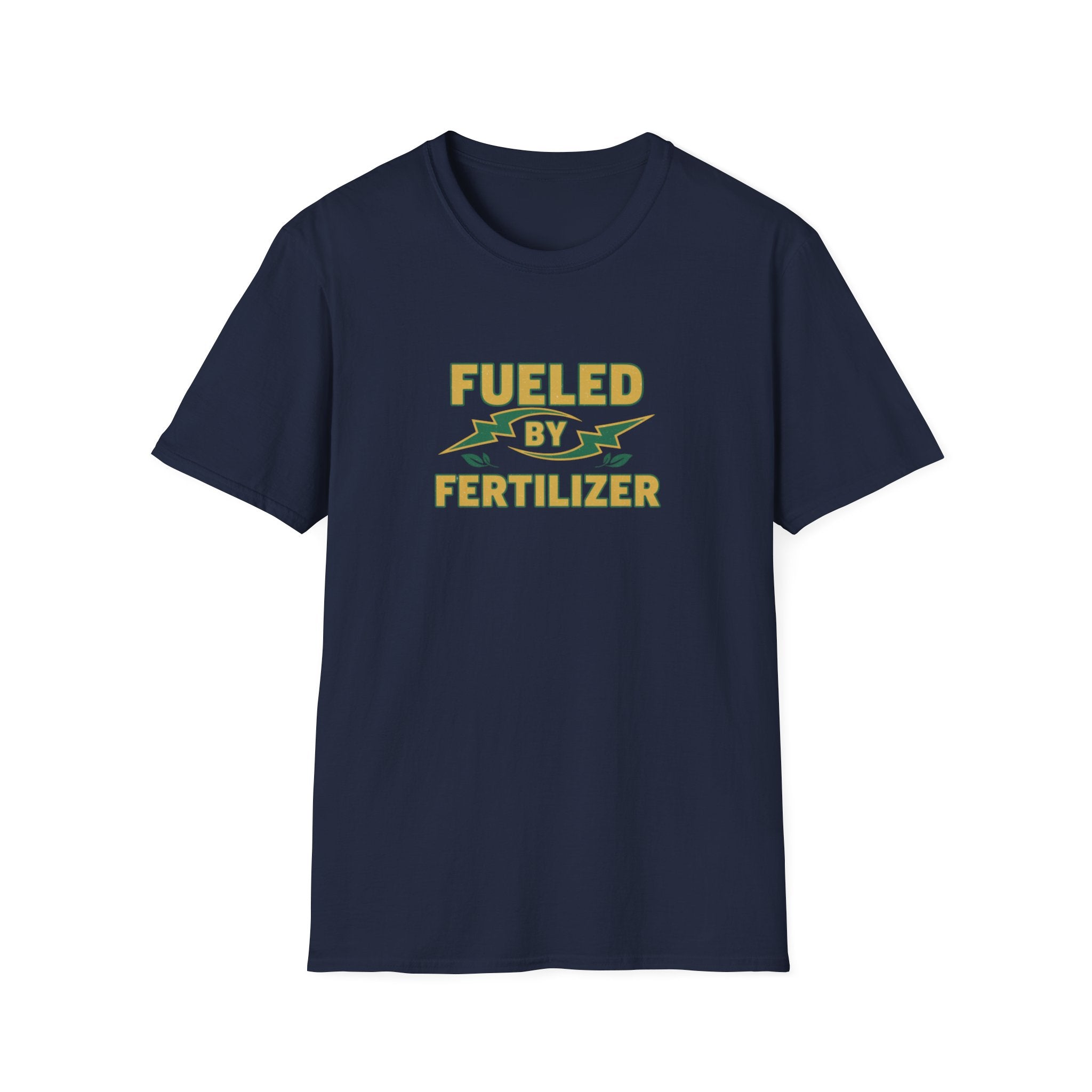 Fueled By Fertilizer T-Shirt