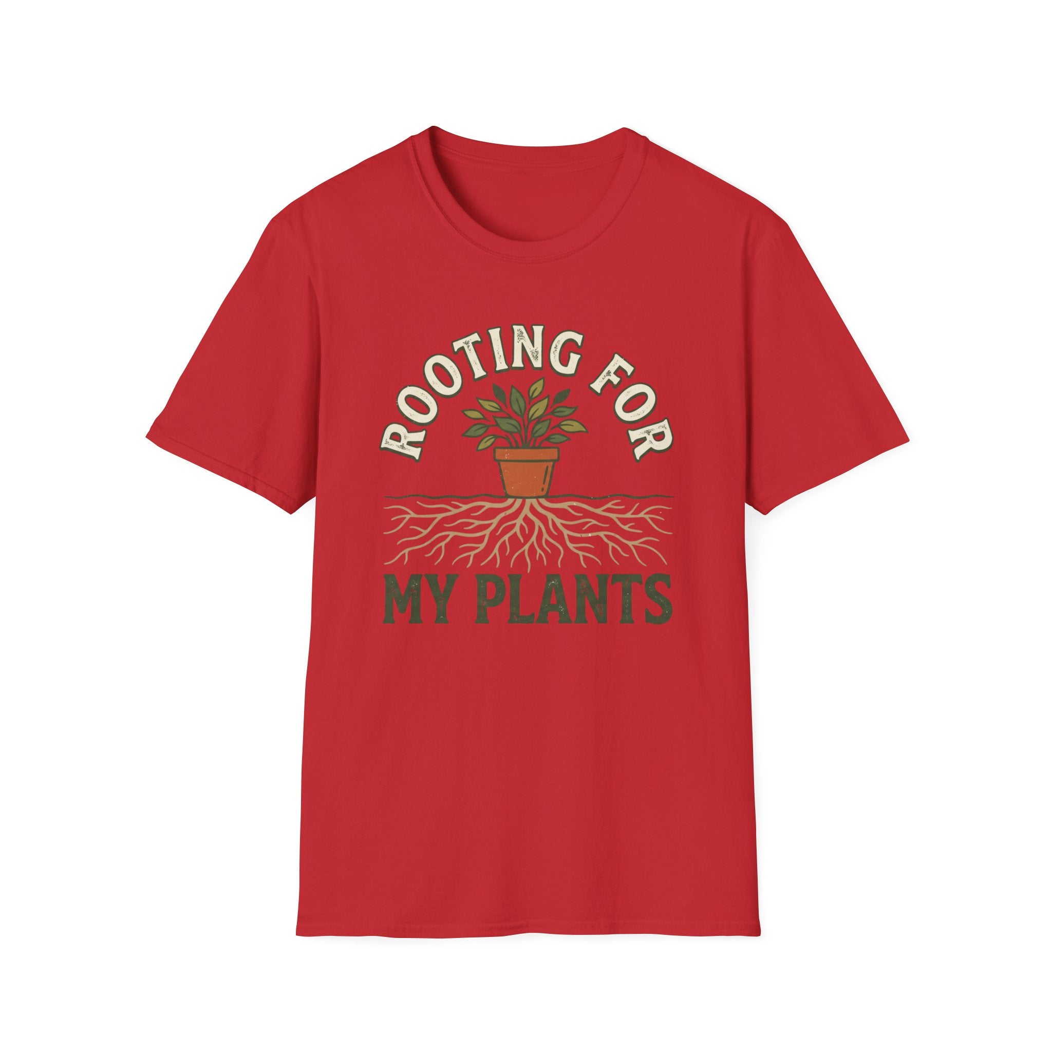 Rooting For My Plants T-Shirt