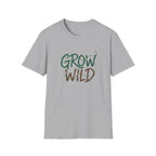 Grow Wild T-Shirt