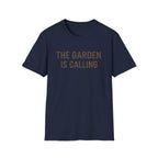 The Garden Is Calling T-Shirt