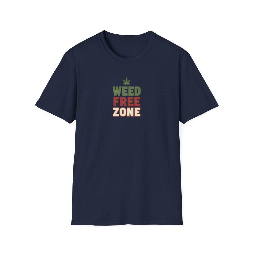 Weed Free Zone T-Shirt