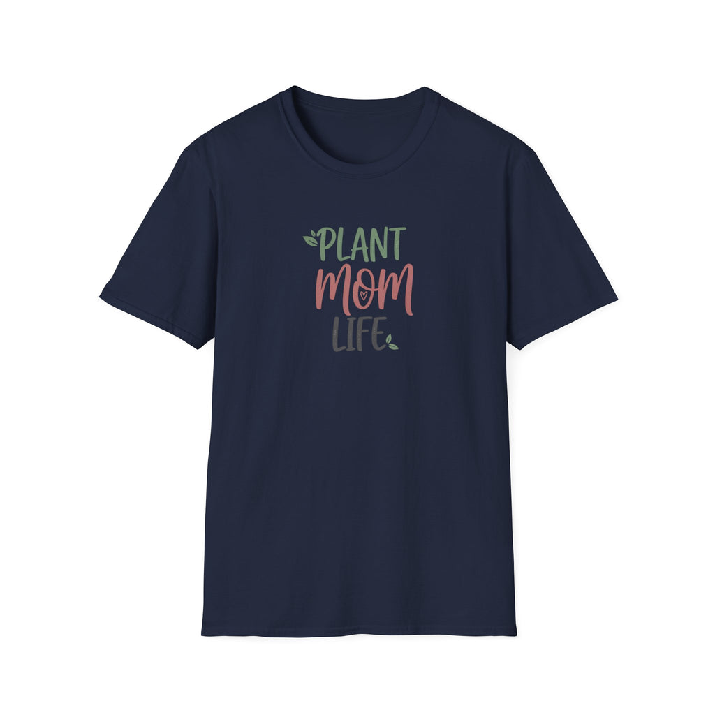 Plant Mom Life T-Shirt
