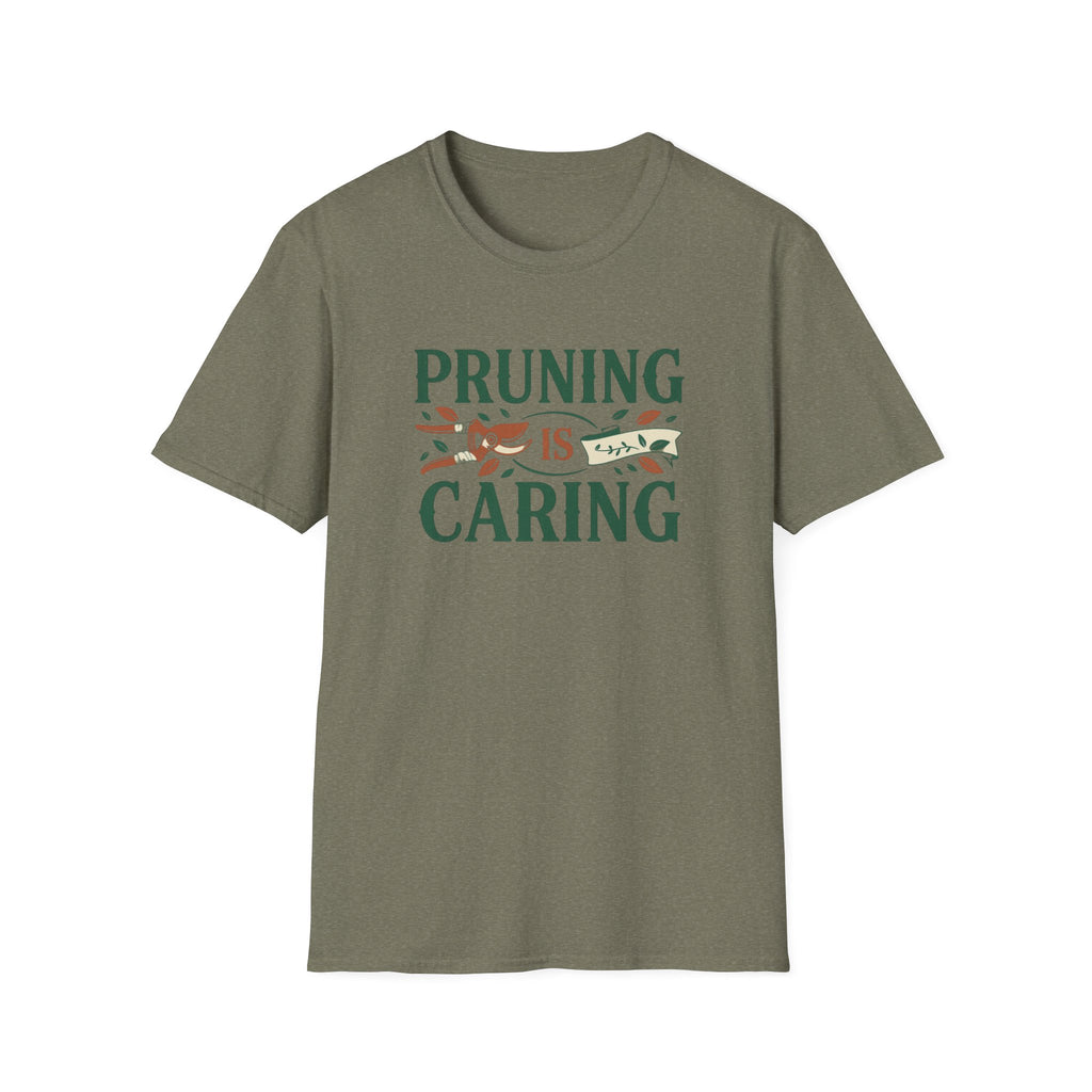 Pruning is Caring T-Shirt