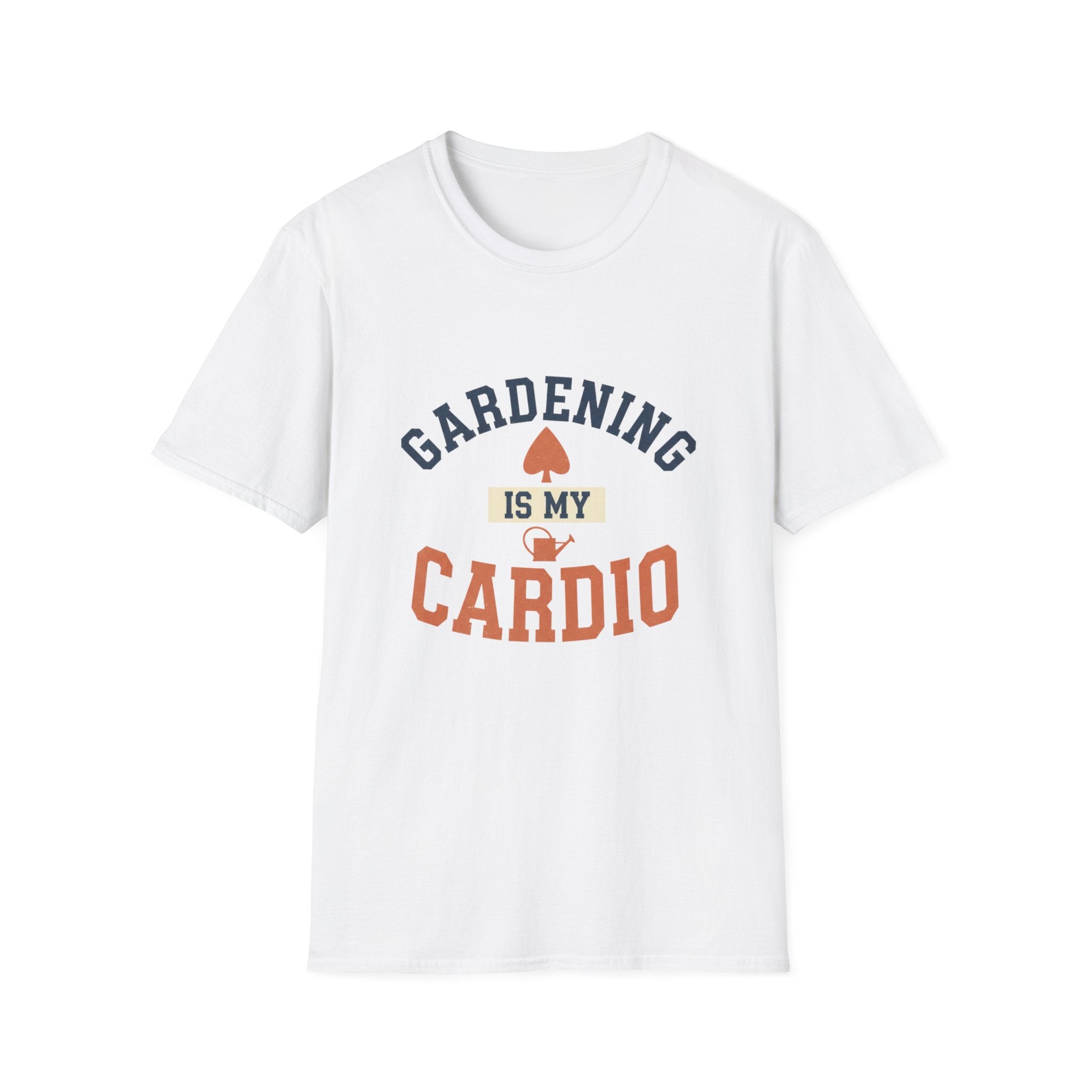 Gardening Is My Cardio T-Shirt