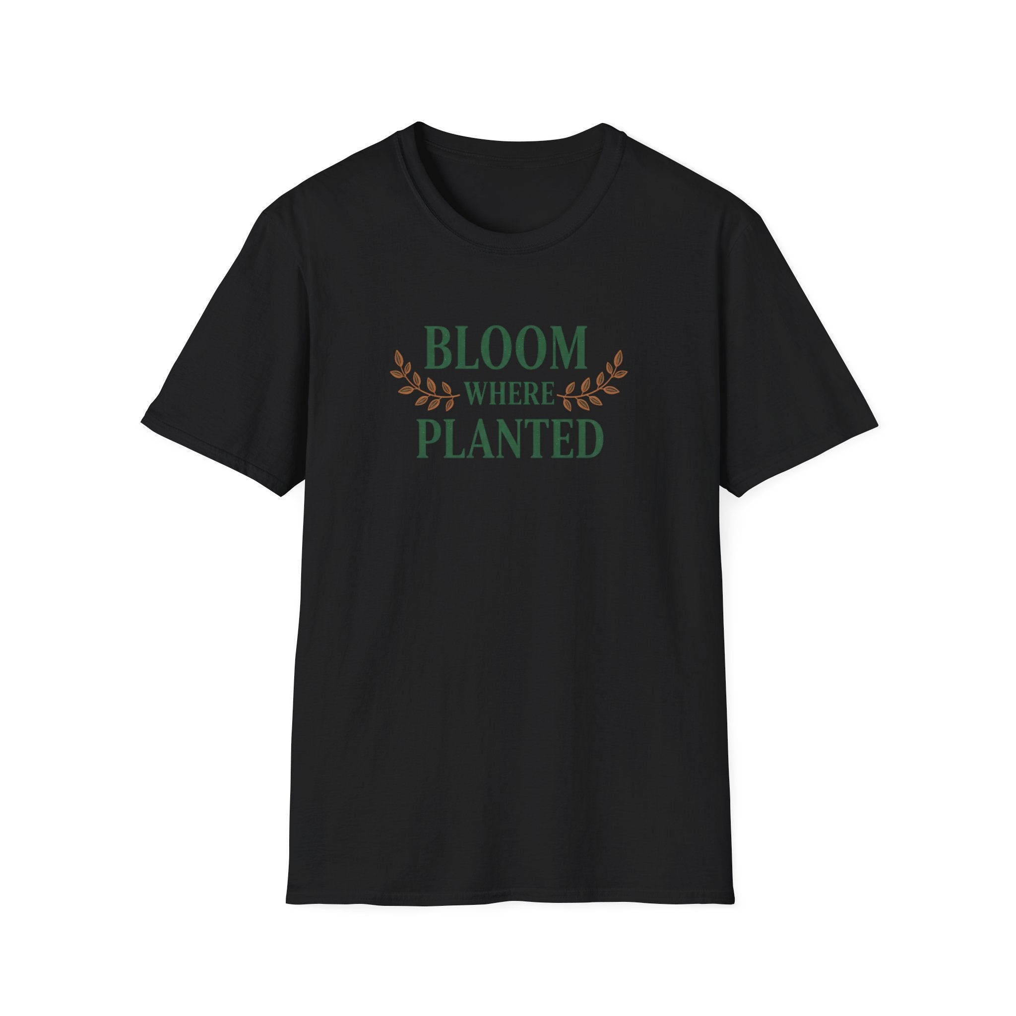 Bloom Where Planted T-Shirt