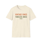 Vintage Vines Timeless Jokes T-Shirt